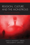 Cover: Religion, Culture, and the Monstrous - Lexington Books