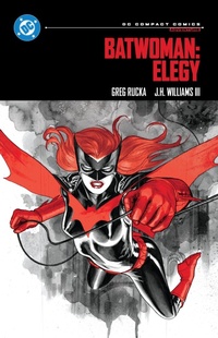 Abbildung von: Batwoman: Elegy: DC Compact Comics Edition - DC Comics