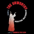 Cover: The Unworthy - SIMON & SCHUSTER AUDIO
