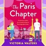 Cover: The Paris Chapter - Boldwood Books Ltd