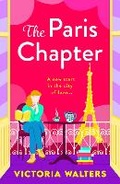 Cover: The Paris Chapter - Boldwood Books Ltd
