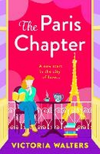 Enlarge image Cover: The Paris Chapter - Boldwood Books Ltd