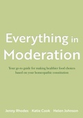 Cover: Everything in Moderation - Troubador Publishing
