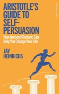 Cover: Aristotle's Guide to Self-Persuasion - Particular Books