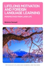 Cover: Lifelong Motivation and Foreign Language Learning - Multilingual Matters