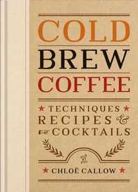 Abbildung von: Cold Brew Coffee - Mitchell Beazley