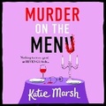 Cover: Murder on the Menu - Boldwood Books Ltd