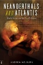 Cover: Neanderthals and Atlantis - Clairview Books