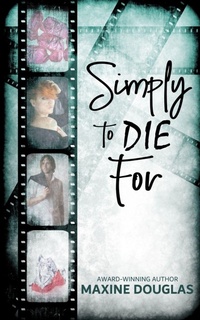 Enlarge image Cover: Simply To Die For - Rowan Prose Publishing, LLC