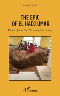 Enlarge image Cover: The Epic Of El Hadj Umar - Editions L'Harmattan
