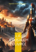 Cover: La J&eacute;rusalem d&eacute;livr&eacute;e - BoD - Books on Demand