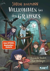 Abbildung von: Willkommen bei den Grauses  2: Freunde finden für Anfänger - Planet!