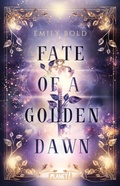 Cover: Fate of a Golden Dawn (Legacy-Dilogie 2) - Planet!
