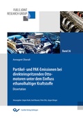 Cover: Partikel- und PAK-Emissionen bei direkteinspritzenden Ottomotoren unter dem Einfluss ethanolhaltiger Kraftstoffe - Cuvillier Verlag