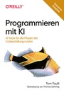 Cover: Programmieren mit KI - O'Reilly