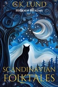 Cover: Hidden Realms (Scandinavian Folktales, #1) - Northern Quill Press