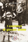 Cover: I cacciatori di giovani anime - Eee - Edizioni Tripla E