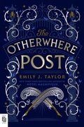 Cover: The Otherwhere Post - G.P. Putnam's Sons Books for Young Readers