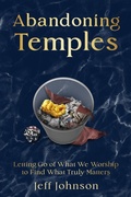 Cover: Abandoning Temples - Jeff Johnson
