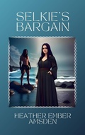 Cover: Selkie's Bargain (Everwood Tales, #2) - Woolmonger Publishing