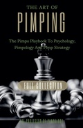 Cover: The Art Of Pimping Volume #3 Master's Manual - Door 2 Success