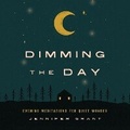 Cover: Dimming the Day - DREAMSCAPE MEDIA