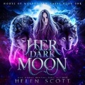 Cover: Her Dark Moon - DREAMSCAPE MEDIA
