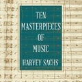 Cover: Ten Masterpieces of Music - DREAMSCAPE MEDIA