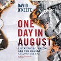 Cover: One Day in August - DREAMSCAPE MEDIA