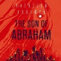 Cover: The Son of Abraham - DREAMSCAPE MEDIA