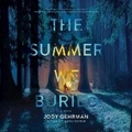 Cover: The Summer We Buried - DREAMSCAPE MEDIA