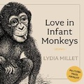 Cover: Love in Infant Monkeys - DREAMSCAPE MEDIA