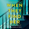 Cover: When They Find Her - DREAMSCAPE MEDIA