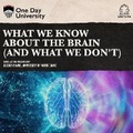 Cover: What We Know about the Brain (and What We Don't) - DREAMSCAPE MEDIA