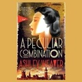 Cover: A Peculiar Combination - DREAMSCAPE MEDIA