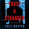 Cover: Trust a Stranger - DREAMSCAPE MEDIA