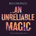 Cover: An Unreliable Magic - DREAMSCAPE MEDIA