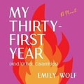 Cover: My Thirty-First Year (and Other Calamities) - DREAMSCAPE MEDIA