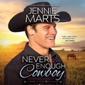 Cover: Never Enough Cowboy - DREAMSCAPE MEDIA