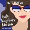 Cover: With Neighbors Like This - DREAMSCAPE MEDIA