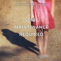 Cover: Some Maintenance Required - DREAMSCAPE MEDIA