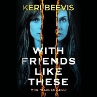 Enlarge image Cover: With Friends Like These - DREAMSCAPE MEDIA