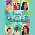 Cover: Teen Innovators - DREAMSCAPE MEDIA
