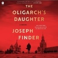 Cover: The Oligarch's Daughter - HarperCollins