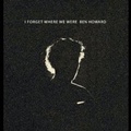 Cover: I Forget Where We Were (10 Year Anniv. 2CD) - Universal Music Vertrieb - A Division of Universal Music GmbH