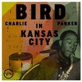 Cover: Bird In Kansas City - Universal Vertrieb