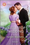 Cover: A Kiss to Stop a Wedding - Harlequin Historical