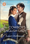 Cover: The Cowboy's English Lady - Harlequin Historical