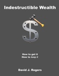 Cover: Indestructible Wealth - Lulu.com