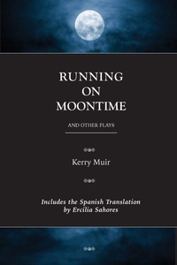Enlarge image Cover: Running on Moontime & Other Plays - Lulu.com
